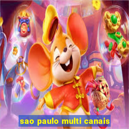 sao paulo multi canais